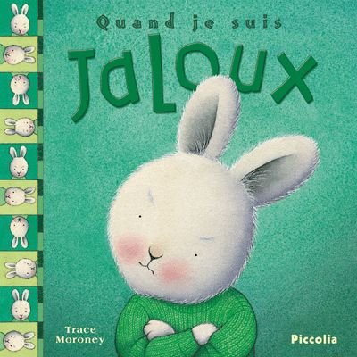 Quand je suis jaloux