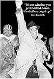 Vince Lombardi Get Back Up Quote Sports Archival Photo Poster - 13x19