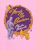 There's No Business