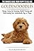 Goldendoodles - The Owners Guide from Puppy to Old Age - Choosing, Caring for, Grooming, Health, Tra by