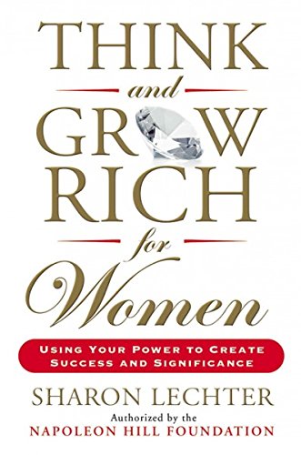 Think and Grow Rich for Women : Using Your Powe... B01D1PI3QS Book Cover