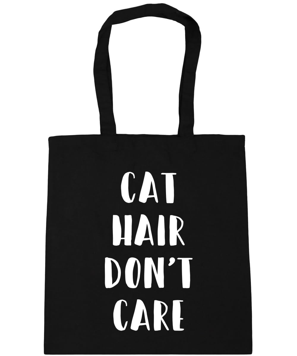 Hippowarehouse Cat Hair Don't Care Tote Shopping Gym Beach Bag 42cm x38cm, 10 litres
