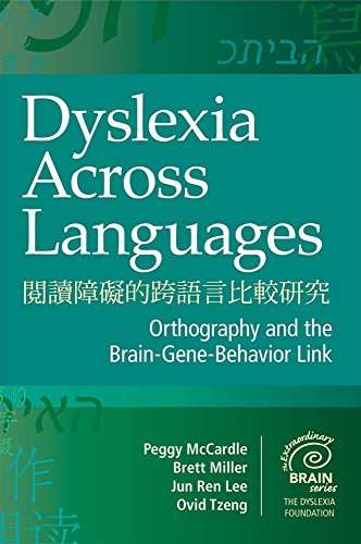 Dyslexia Across Languages: Orthography and the Brain-Gene-Behavior Link (Extraordinary Brain)