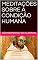 Livro MEDITAÇÕES SOBRE A CONDIÇÃO HUMANA