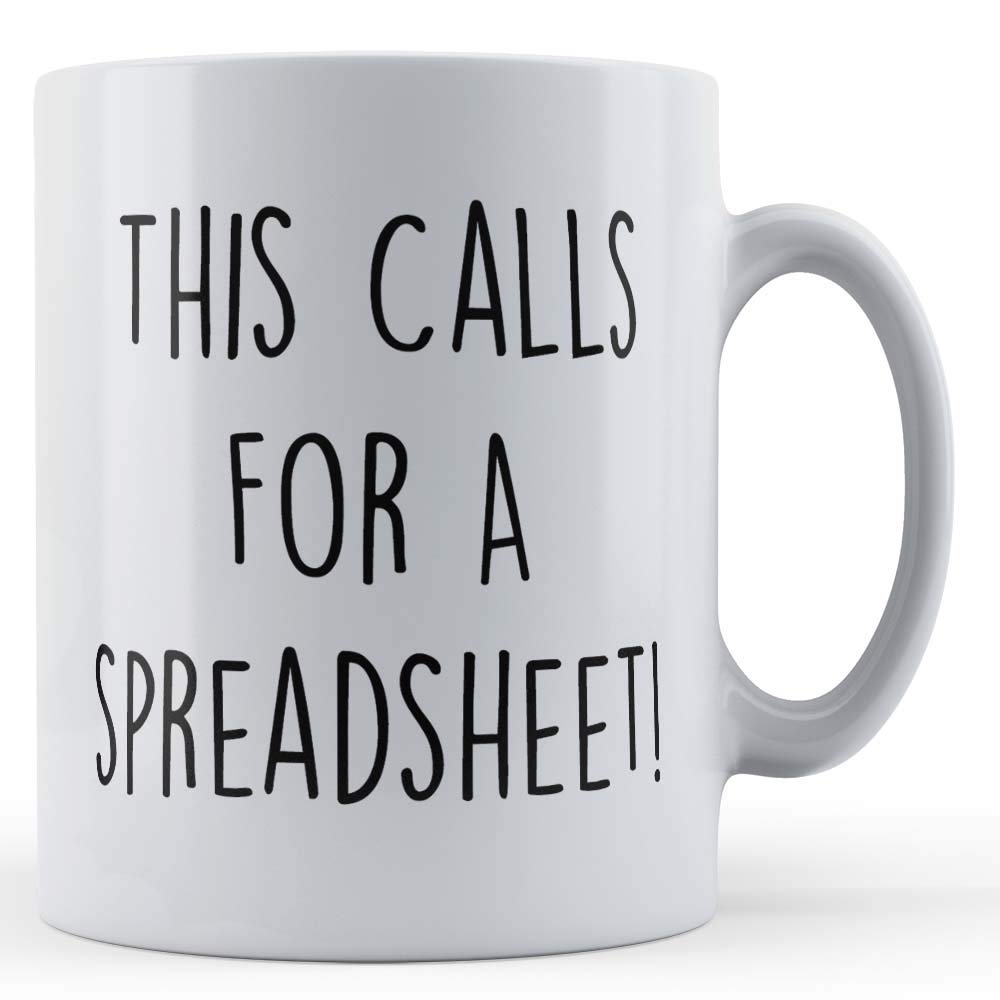 Funny Mug Colleague, Work, Office, Calls for Spreadsheet - Gift Mug, Ceramic, 11fl.oz.