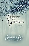 The Fleece of Gideon (A Guardians Adventure Book 3) by Summer Lee
