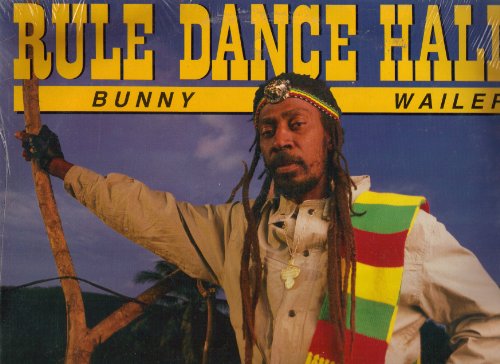 Bunny Wailer - Rule Dance Hall [vinyl] - Zortam Music
