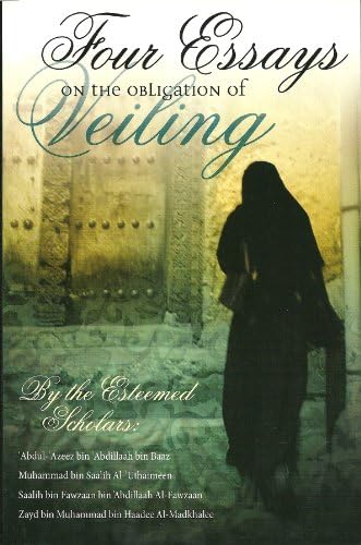 Four Essays on the Obligation of Veiling Paperback – 2006