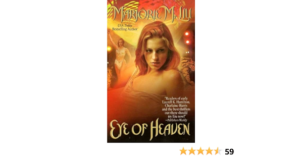 Eye Of Heaven A Dirk Steele Novel Kindle Edition By Liu Marjorie Paranormal Romance Kindle Ebooks Amazon Com