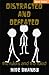 Distracted and Defeated: the rulers and the ruled