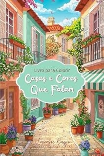 Livro CASAS E CORES QUE FALAM : Livro para Colorir