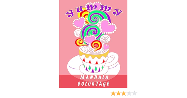 Mandala Coloriage Coloriage Adulte Et Enfant Gros Motifs Anti Stress Gateau Fruit Creme Glacee Mandala Fleur Enfant Coloriage Fleurs Pour Adultes French Edition Evien Tara Amazon Com Books