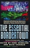 The Essential Bordertown (Borderlands)