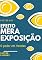 Livro Efeito Mera Exposição: O Poder em Vendas