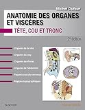 Image de Anatomie des organes et viscères: Tête, cou et tronc (French Edition)