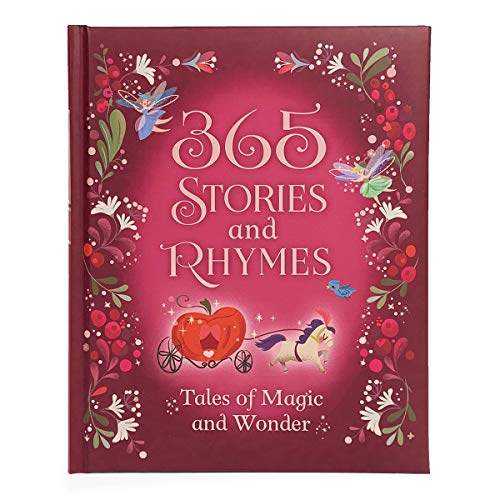 365 Stories and Rhymes: Tales of Magic and Wonder