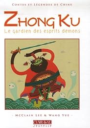 Zhong Ku, le gardien des esprits démons