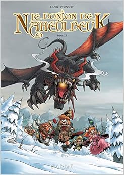 Le Donjon de Naheulbeuk T23 Le Donjon de Naheulbeuk T23