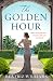 The Golden Hour by 