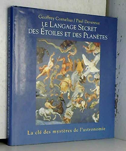 Le  langage secret des étoiles et des planètes