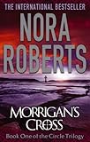 Front cover for the book Morrigan's Cross by Nora Roberts