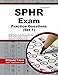 SPHR Exam Practice Questions: SPHR Practice Tests & Review for the Senior Professional in Human Resources Certification Exam (First Set)