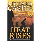 Richard Castle'sHeat Rises (Nikki Heat 3) [Hardcover]2011