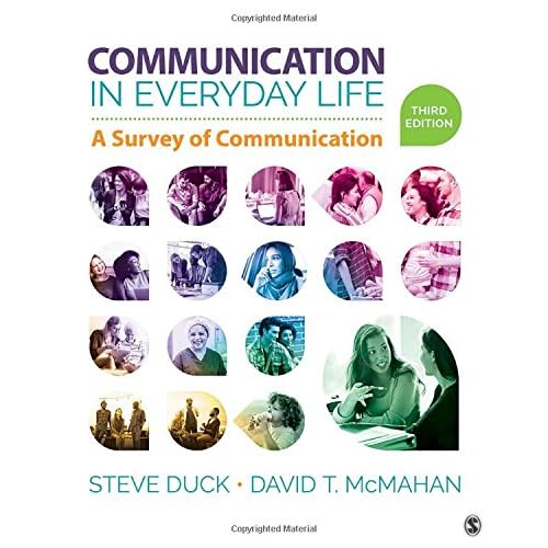 Communication in Everyday Life: A Survey of Communication