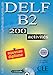Delf B2. 200 Activities. Textbook + Key + Audio CD (French Edition) by 