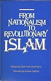 From Nationalism to Revolutionary Islam, , 0873958705