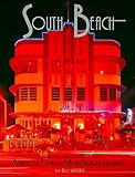 South Beach: America's Riviera, Miami Beach, Florida
