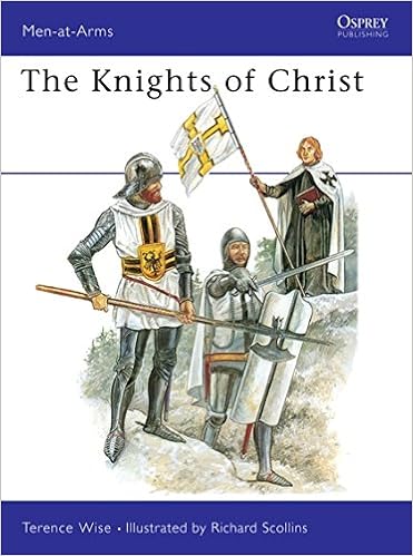 Knights Of Christ Men At Arms Wise Terence Scollins Richard 9780850456042 Amazon Com Books