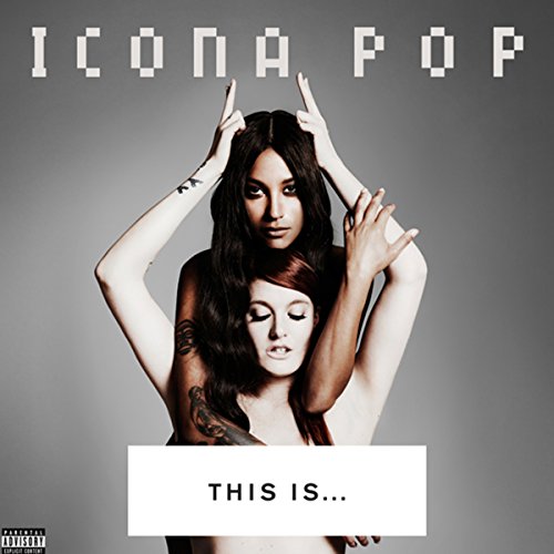 Icona Pop - All Night (Cid Remix) (2017_01_04 06_41_48 UTC) Lyrics - Zortam Music