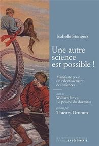 Une autre science est possible par Isabelle Stengers