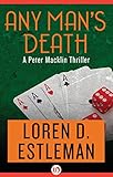 Any Man's Death (The Peter Macklin Thrillers)