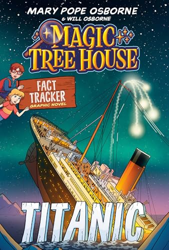 Magic Tree House Fact Tracker Graphic Novel: Titanic