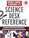 Scientific American: Science Desk Reference