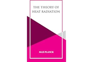 The Theory of Heat Radiation