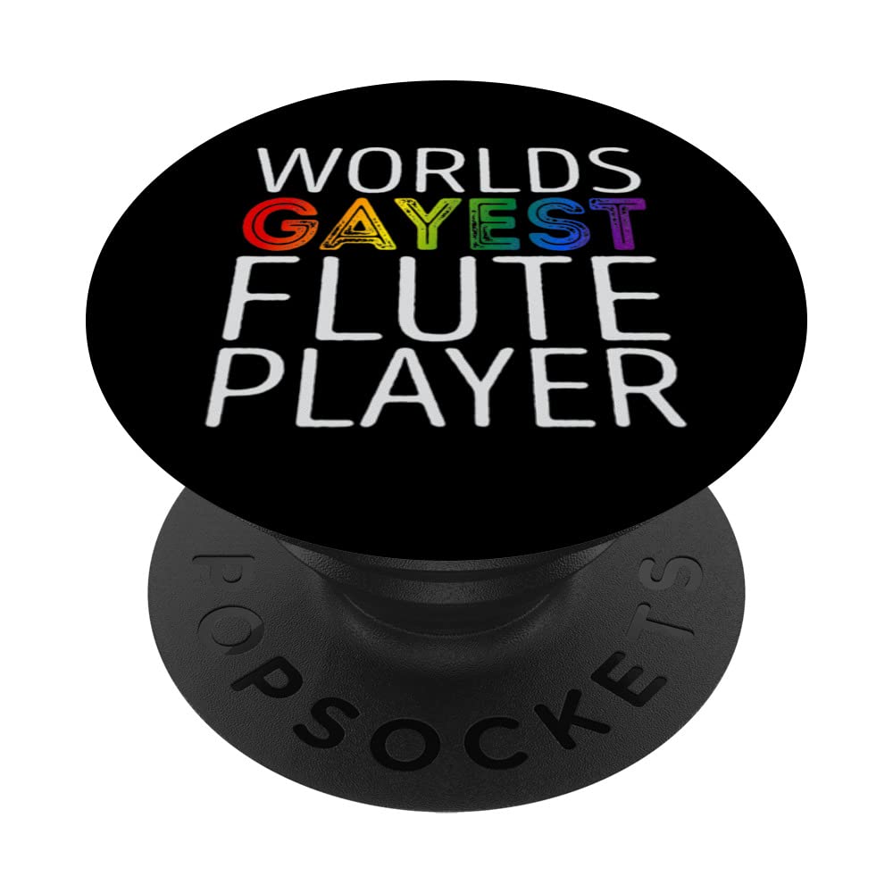 Worlds Gayest Flute Player PopSockets Swappable PopGrip