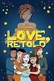 Love, Retold by 