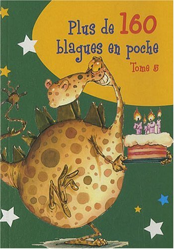 Plus de 160 blagues en poche