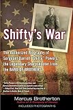 Shifty's War: The Authorized Biography of Sergeant Darrell 