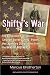 Shifty's War: The Authorized Biography of Sergeant Darrell 