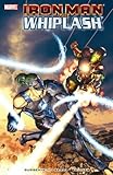 Iron Man Vs. Whiplash (Iron Man (Marvel Comics) (Quality Paper))