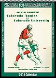 Colorado State Rams 2014 Vintage Football Calendar by 