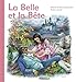 La Belle et la BÃªte (French Edition) by 