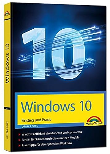 Windows 10 Einstieg Und Praxis Amazon De Born Gunter Bucher