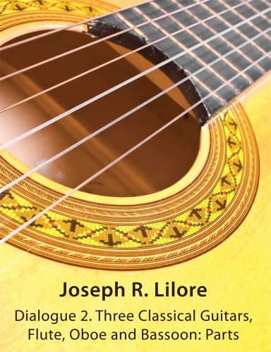 Dialogue 2. Three Classical Guitars, Flute, Oboe and Bassoon: Parts