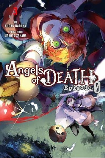 Amazon Com Angels Of Death Episode 0 Vol 3 Angels Of Death Episode 0 3 9781975359515 Naduka Kudan Sanada Makoto Books Amazon Com Angels Of Death Episode 0 Vol 3 Angels Of Death Episode 0 3 9781975359515 Naduka Kudan Sanada Makoto Books