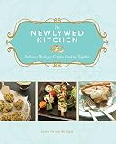The Newlywed Kitchen: Delicious Meals for Couples Cooking Together The Newlywed Kitchen: Delicious Meals for Couples Cooking Together